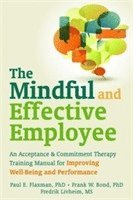 bokomslag Mindful and Effective Employees