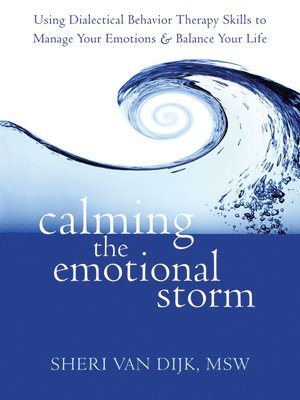 bokomslag Calming the Emotional Storm