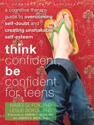 bokomslag Think Confident, Be Confident for Teens