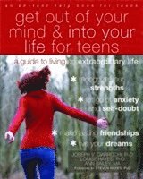 Get Out of Your Mind and Into Your Life for Teens 1