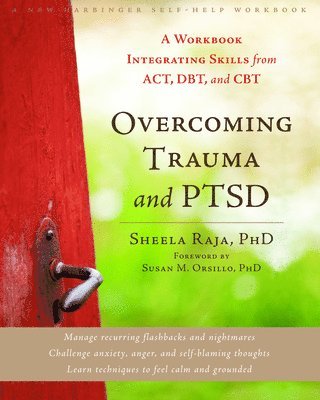 Overcoming Trauma and PTSD 1