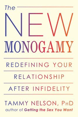 The New Monogamy 1