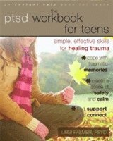 Libbi Palmer - PTSD Workbook for Teens, Häftad