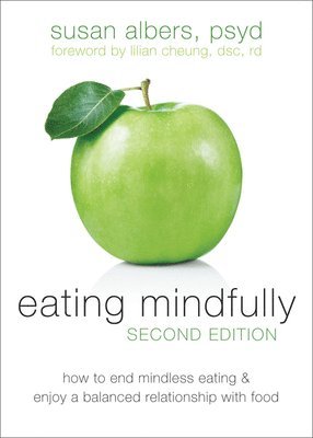 EATING MINDFULLY 2/E