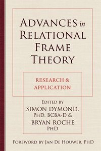 bokomslag Advances in Relational Frame Theory