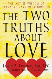 bokomslag Two Truths about Love
