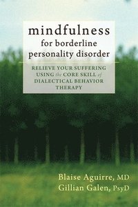 bokomslag Mindfulness for Borderline Personality Disorder