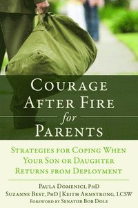bokomslag Courage After Fire for Parents of Service Members