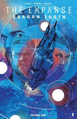 Andy Diggle - Expanse: Dragon Tooth Vol. 1, Häftad