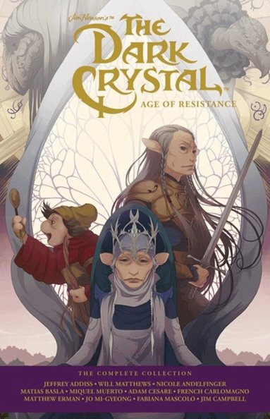 Nicole Andelfinger - Jim Henson's The Dark Crystal Age Of Resistance, Inbunden