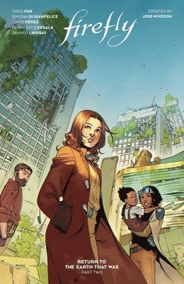 TBD, Greg Pak - Firefly: Return to the Earth That Was Vol. 2, Häftad
