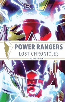 Power Rangers: Lost Chronicles Deluxe Edition HC 1