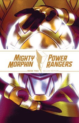 Ryan Parrott, Marguerite Bennett, Rachel Wagner - Mighty Morphin / Power Rangers Book Two Deluxe Edition, Inbunden