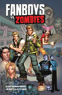 Sam Humphries - Fanboys VS. Zombies, Häftad