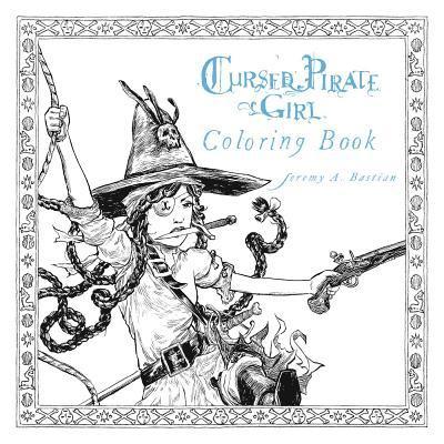 Cursed Pirate Girl Coloring Book 1