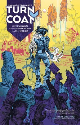 Alex Paknadel - Paknadel & Trakhanov's Turncoat, Häftad