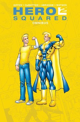 Keith Giffen, J. M. Dematteis - Hero Squared Omnibus, Häftad