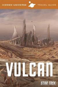 bokomslag Hidden Universe Travel Guides: Star Trek