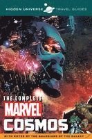 bokomslag Hidden Universe Travel Guides: The Complete Marvel Cosmos: With Notes by the Guardians of the Galaxy