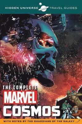 bokomslag Hidden Universe Travel Guides: The Complete Marvel Cosmos