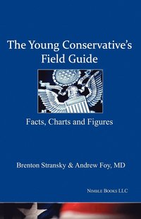 bokomslag The Young Conservative's Field Guide