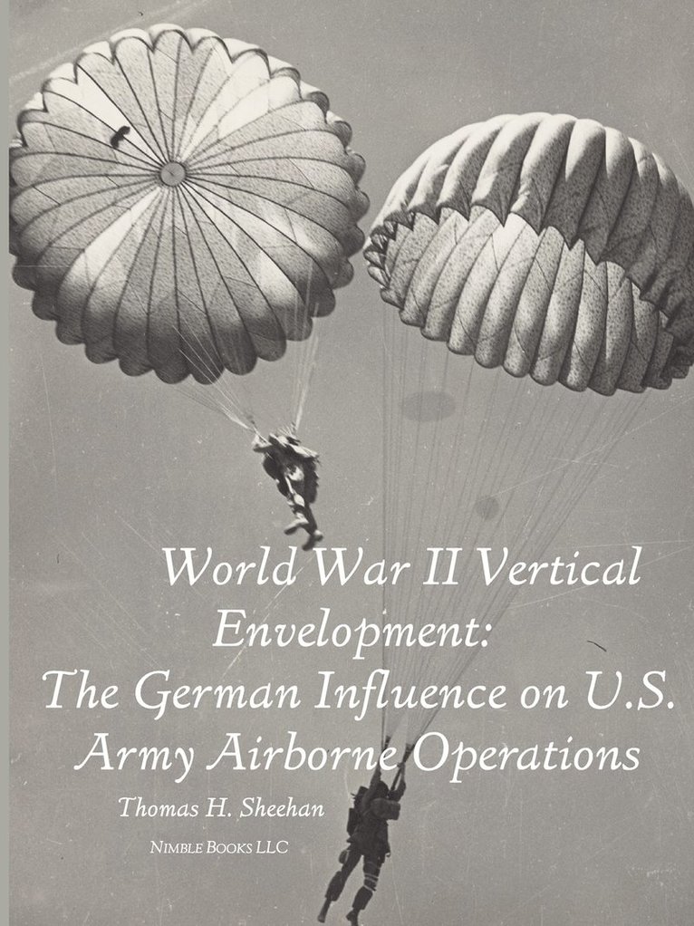 World War II Vertical Envelopment 1