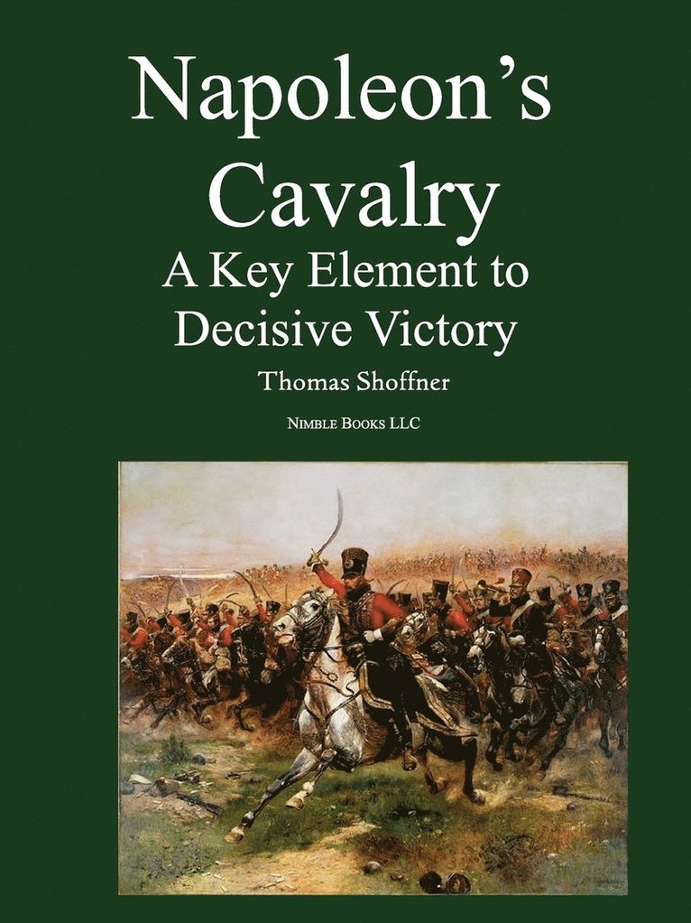 Napoleon's Cavalry 1