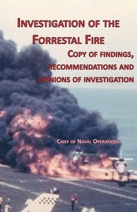 bokomslag Investigation of Forrestal Fire