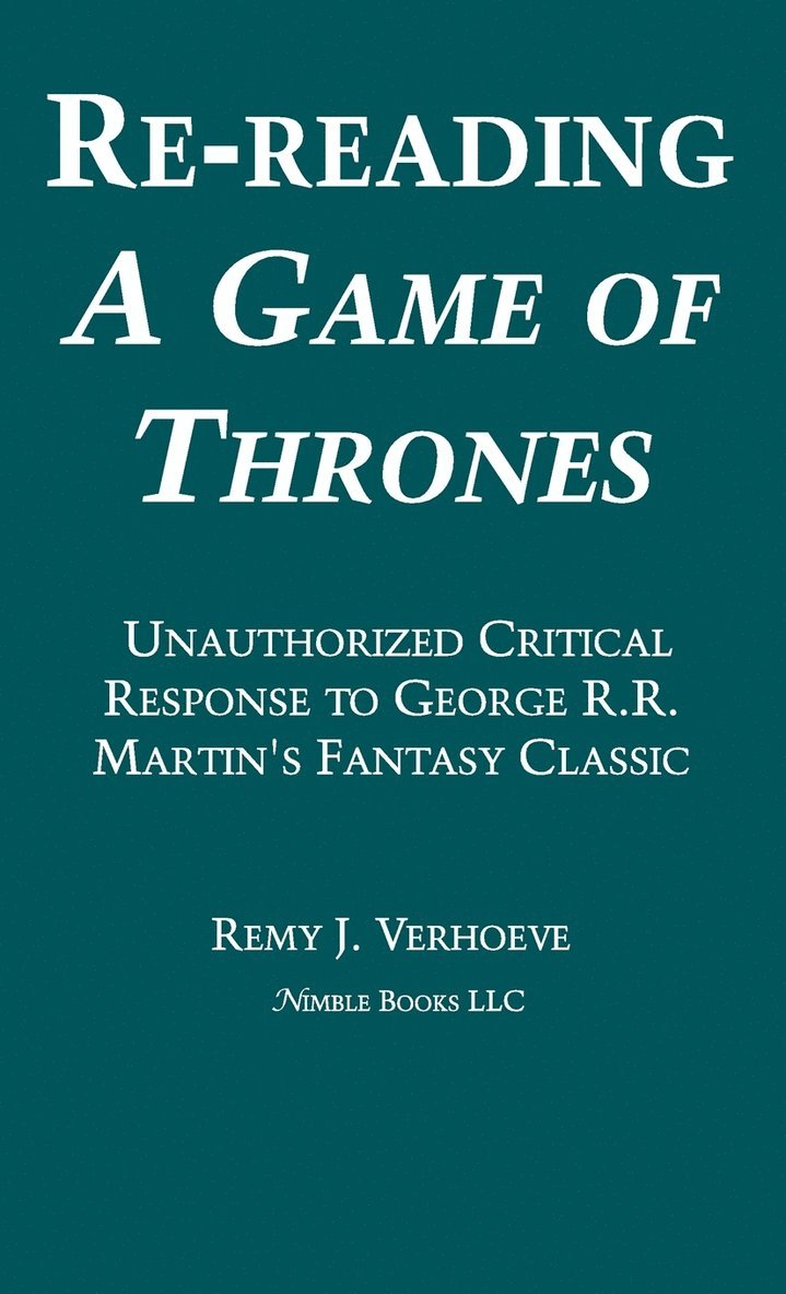 Re-reading A GAME OF THRONES 1