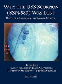 bokomslag Why the USS Scorpion (SSN 589) Was Lost