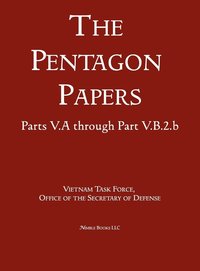 bokomslag United States - Vietnam Relations 1945 - 1967 (The Pentagon Papers) (Volume 6)