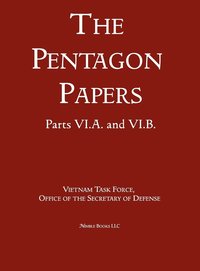 bokomslag United States - Vietnam Relations 1945 - 1967 (The Pentagon Papers) (Volume 9)