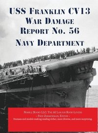 bokomslag USS Franklin CV13 War Damage Report No. 56