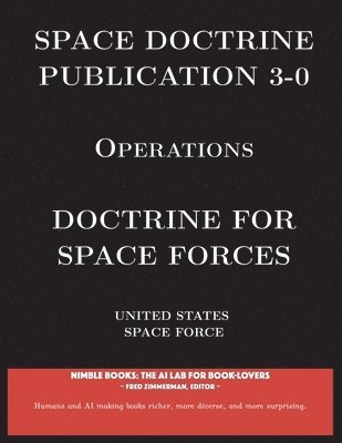 bokomslag Space Doctrine Publication 3-0 Operations