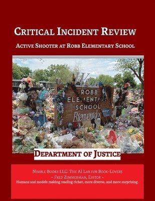 U S Department of Justice, Fred Zimmerman - Critical Incident Review, Häftad