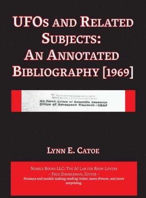 Lynn E Catoe, Lynn E. Catoe, Zimmerman - UFOs and Related Subjects, Inbunden