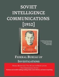 bokomslag Soviet Intelligence Communications [1952]