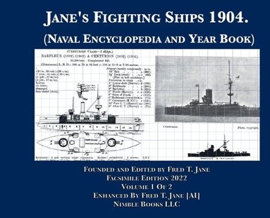 bokomslag Jane's Fighting Ships 1904. (Naval Encyclopedia and Year Book)