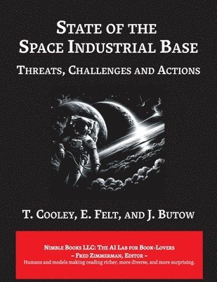 State of The Space Industrial Base 2019 1