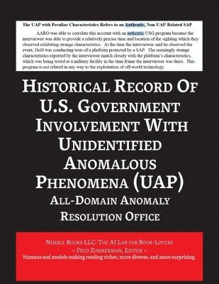 bokomslag Report on the Historical Record of U.S. Government Involvement with Unidentified Anomalous Phenomena (UAP)