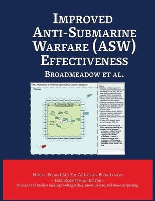 bokomslag Improved Anti-Submarine Warfare (ASW) Effectiveness