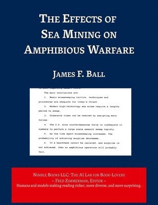 James F Ball, James F. Ball, Fred Zimmerman - Effects of Sea Mining on Amphibious Warfare, Häftad