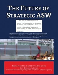 bokomslag The Future of Strategic ASW