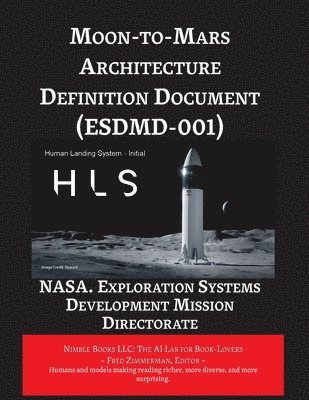 bokomslag Moon-to-Mars Architecture Definition Document (ESDMD-001)