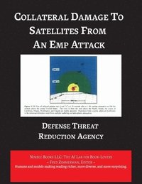 bokomslag Collateral Damage to Satellites from An EMP Attack
