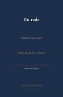 Joris-Karl Huysmans - En rade, Häftad