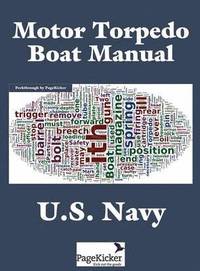 bokomslag Motor Torpedo Boat Manual