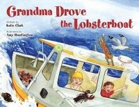 bokomslag Grandma Drove the Lobsterboat