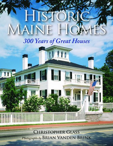 bokomslag Historic Maine Homes