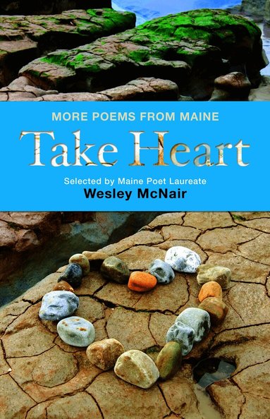 Wesley McNair - Take Heart, Inbunden